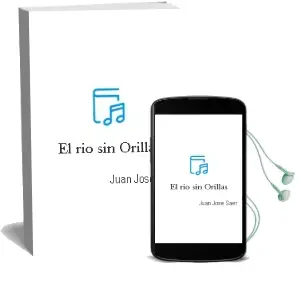 Descargar AudioLibro El rio sin Orillas de Juan Jose Saer año 2011