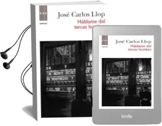 Descargar AudioLibro Hablame del Tercer Hombre de Jose Carlos Llop año 2011