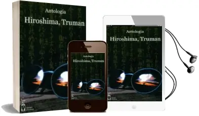 Descargar AudioLibro Hiroshima, Truman: Antologia de Varios Autores año 2011