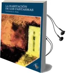 Descargar AudioLibro La Habitacion de los Fantasmas de Purificacion G. Ibeas año 2011