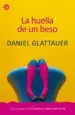AudioLibro La Huella de un Beso de Daniel Glattauer