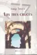 AudioLibro Las Tres Cruces de Jorge Traver