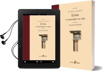 Descargar AudioLibro Livia o Enterrado en Vida (el Quinteto de Aviñon ii) de Lawrence Durrell año 2011