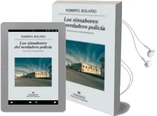 Descargar AudioLibro Los Sinsabores del Verdadero Policia de Roberto Bolaño año 2011