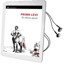 Descargar AudioLibro Oficio Ajeno de Primo Levi año 2011