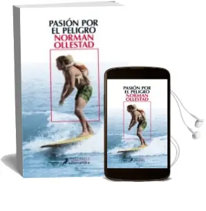 Descargar AudioLibro Pasion por el Peligro de Norman Ollestad año 2011