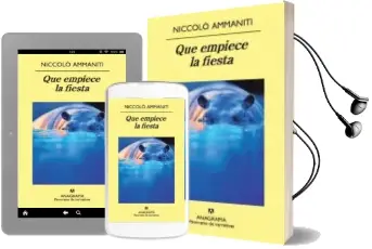 Descargar AudioLibro Que Empiece la Fiesta de Niccolo Ammaniti año 2011