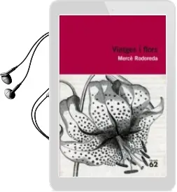 Descargar AudioLibro Viatges i Flors de Merce Rodoreda año 2011
