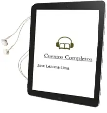 Descargar AudioLibro Cuentos Completos de Jose Lezama Lima año 2011