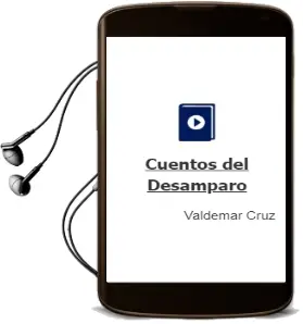 Descargar AudioLibro Cuentos del Desamparo de Valdemar Cruz año 2011