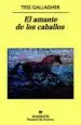AudioLibro El Amante de los Caballos de Tess Gallagher