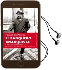 Descargar AudioLibro El Banquero Anarquista y Otras Ficciones Sociales de Fernando Pessoa año 2011
