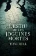 AudioLibro L Estiu de les Joguines Mortes de Toni Hill