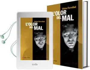 Descargar AudioLibro L Olor del mal de Lluïsa Forrellad año 2011