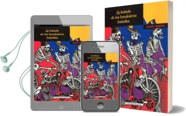 Descargar AudioLibro La Balada de los Bandoleros Baladies de Daniel Ferreira año 2011