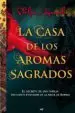 AudioLibro La Casa de los Aromas Sagrados. de Shilpa Agarwal
