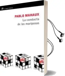 Descargar AudioLibro La Conducta de las Mariposas de Pablo Malhaux año 2011