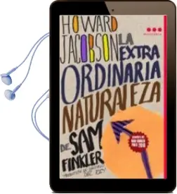 Descargar AudioLibro La Extraordinaria Naturaleza de sam Finkler de Howard Jacobson año 2011