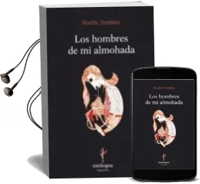 Descargar AudioLibro Los Hombres de mi Almohada de Noelia Jimenez año 2011