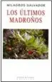 AudioLibro Los Ultimos Madroños de Milagros Salvador