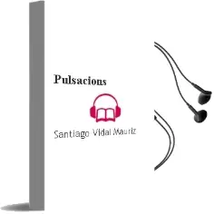 Descargar AudioLibro Pulsacions de Santiago Vidal Mauriz año 2011