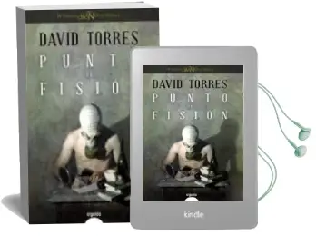 Descargar AudioLibro Punto de Fision (Premio Logroño de Novela 2010) de David Torres Ruiz año 2011