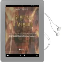 Descargar AudioLibro Regreso a Avignon de Teresa Serrano año 2011