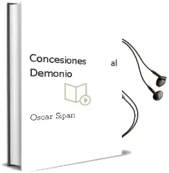 Descargar AudioLibro Concesiones al Demonio de Oscar Sipan año 2011