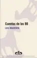 AudioLibro Cuentos de los Noventa de Luis Magrinya
