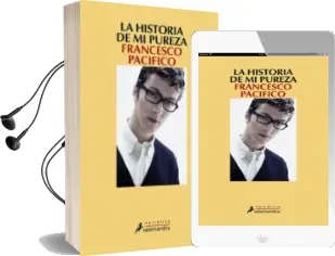 Descargar AudioLibro La Historia de mi Pureza de Francesco Pacifico año 2011