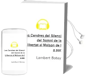 Descargar AudioLibro Les Cendres del Silenci. del Somni de la Llibertat al Malson de l a por de Lambert Botey año 2011