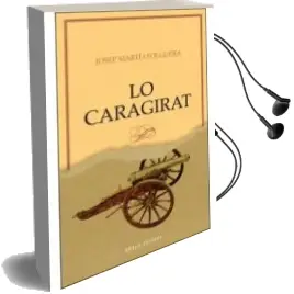 Descargar AudioLibro Lo Caragirat de Josep Marti Folguera año 2011