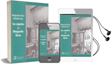 Descargar AudioLibro Los Espacios de Marguerite Duras de Gail E. Dennison año 2011