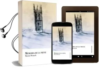 Descargar AudioLibro Memoria de la Nieve de Marian Womack año 2011