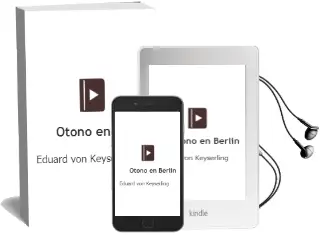 Descargar AudioLibro Otoño en Berlin de Eduard Von Keyserling año 2011