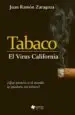 AudioLibro Tabaco: El Virus California de Juan Ramon Zaragoza