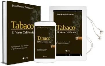 Descargar AudioLibro Tabaco: El Virus California de Juan Ramon Zaragoza año 2011