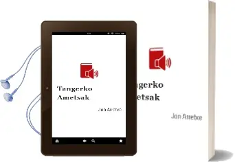Descargar AudioLibro Tangerko Ametsak de Jon Arretxe año 2011