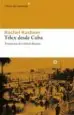 AudioLibro Telex desde Cuba de Rachel Kushner