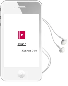 Descargar AudioLibro Twist de Harkaitz Cano año 2011