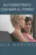 AudioLibro Autorretrato con mar al Fondo de Mila Martinez