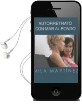 Descargar AudioLibro Autorretrato con mar al Fondo de Mila Martinez año 2011