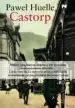 AudioLibro Castorp de Pawell Huelle