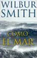 AudioLibro Como el mar de Wilbur Smith