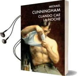 Descargar AudioLibro Cuando cae la Noche de Michael Cunningham año 2011