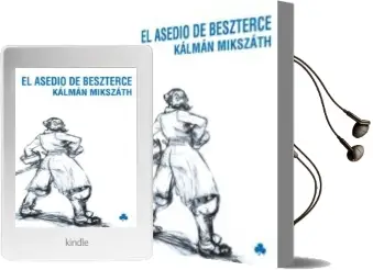 Descargar AudioLibro El Asedio de Beszterce de Kalman Mikszath año 2011