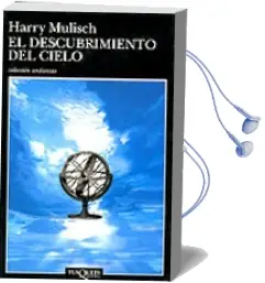 Descargar AudioLibro El Descubrimiento del Cielo de Harry Mulisch año 2011