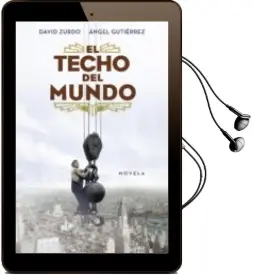 Descargar AudioLibro El Techo del Mundo de Angel Gutierrez año 2011