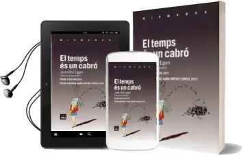 Descargar AudioLibro El Temps es un Cabro (Premi National Book Critics Circle 2011/ pr emi Pulitzer 2011) de Jennifer Egan año 2011