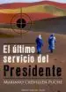 AudioLibro El Ultimo Servicio del Presidente de Mariano Crevillen Puche